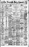 Newcastle Daily Chronicle Friday 08 September 1899 Page 1