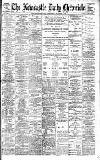 Newcastle Daily Chronicle Wednesday 04 October 1899 Page 1