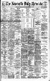 Newcastle Daily Chronicle Wednesday 29 November 1899 Page 1