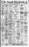 Newcastle Daily Chronicle Saturday 16 December 1899 Page 1