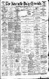 Newcastle Daily Chronicle Thursday 04 January 1900 Page 1