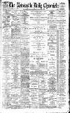 Newcastle Daily Chronicle Monday 08 January 1900 Page 1