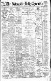 Newcastle Daily Chronicle Wednesday 10 January 1900 Page 1
