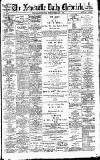 Newcastle Daily Chronicle Friday 02 February 1900 Page 1