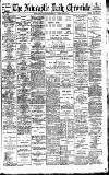 Newcastle Daily Chronicle Friday 23 February 1900 Page 1