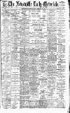 Newcastle Daily Chronicle Tuesday 27 February 1900 Page 1