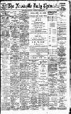 Newcastle Daily Chronicle Saturday 14 April 1900 Page 1