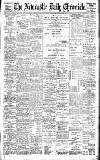 Newcastle Daily Chronicle Wednesday 25 July 1900 Page 1