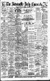 Newcastle Daily Chronicle Tuesday 11 September 1900 Page 1