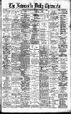 Newcastle Daily Chronicle Wednesday 20 February 1901 Page 1