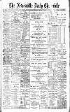 Newcastle Daily Chronicle Wednesday 13 March 1901 Page 1