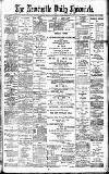 Newcastle Daily Chronicle Friday 22 March 1901 Page 1