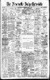 Newcastle Daily Chronicle Monday 06 May 1901 Page 1
