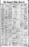 Newcastle Daily Chronicle Saturday 25 May 1901 Page 1