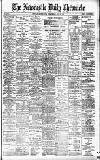 Newcastle Daily Chronicle Wednesday 29 May 1901 Page 1