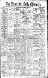 Newcastle Daily Chronicle Tuesday 18 June 1901 Page 1