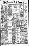 Newcastle Daily Chronicle Tuesday 13 August 1901 Page 1