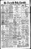 Newcastle Daily Chronicle Wednesday 14 August 1901 Page 1