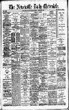 Newcastle Daily Chronicle Saturday 24 August 1901 Page 1