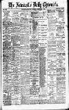 Newcastle Daily Chronicle Saturday 07 September 1901 Page 1