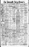Newcastle Daily Chronicle Friday 08 November 1901 Page 1