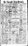Newcastle Daily Chronicle Friday 13 December 1901 Page 1