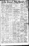 Newcastle Daily Chronicle Friday 10 January 1902 Page 1