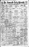 Newcastle Daily Chronicle Saturday 01 February 1902 Page 1