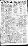 Newcastle Daily Chronicle Saturday 15 February 1902 Page 1