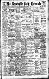 Newcastle Daily Chronicle Thursday 01 May 1902 Page 1