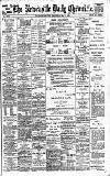 Newcastle Daily Chronicle Wednesday 14 May 1902 Page 1