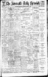 Newcastle Daily Chronicle Thursday 14 August 1902 Page 1