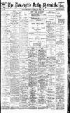 Newcastle Daily Chronicle Wednesday 08 April 1903 Page 1
