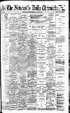 Newcastle Daily Chronicle Friday 01 May 1903 Page 1