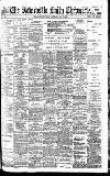 Newcastle Daily Chronicle Saturday 02 May 1903 Page 1