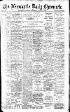 Newcastle Daily Chronicle Wednesday 19 August 1903 Page 1