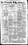 Newcastle Daily Chronicle Friday 06 November 1903 Page 1