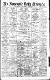 Newcastle Daily Chronicle Saturday 09 April 1904 Page 1