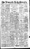 Newcastle Daily Chronicle Wednesday 06 July 1904 Page 1