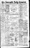 Newcastle Daily Chronicle Saturday 09 July 1904 Page 1