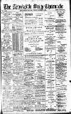 Newcastle Daily Chronicle Friday 04 November 1904 Page 1