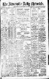 Newcastle Daily Chronicle Monday 07 November 1904 Page 1