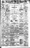 Newcastle Daily Chronicle Friday 13 January 1905 Page 1