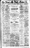 Newcastle Daily Chronicle Wednesday 15 February 1905 Page 1