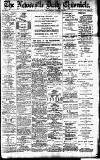 Newcastle Daily Chronicle Wednesday 15 March 1905 Page 1