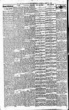Newcastle Daily Chronicle Saturday 15 April 1905 Page 6