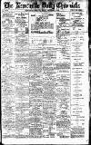 Newcastle Daily Chronicle Friday 01 September 1905 Page 1