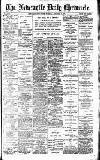 Newcastle Daily Chronicle Tuesday 16 January 1906 Page 1
