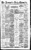 Newcastle Daily Chronicle Monday 30 July 1906 Page 1