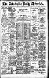 Newcastle Daily Chronicle Wednesday 26 December 1906 Page 1